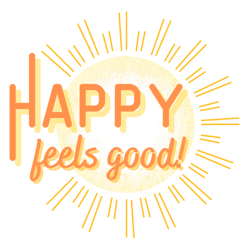 Happy Feels Good! Your Home For Positivity, Encouragement, And Kindness
